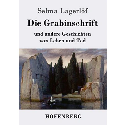 Abbildung von Die Grabinschrift: und andere Geschichten von Leben Tod