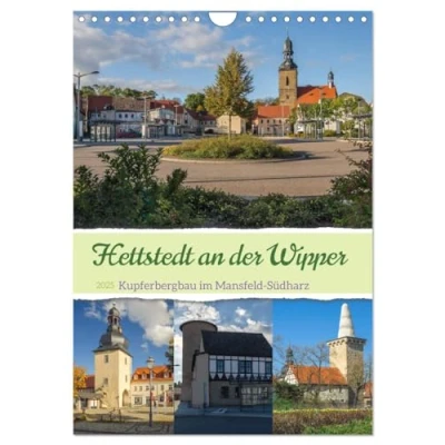 Abbildung von Die Stadt Hettstedt (Wandkalender 2025 DIN A4 hoch), CALVENDO Monatskalender