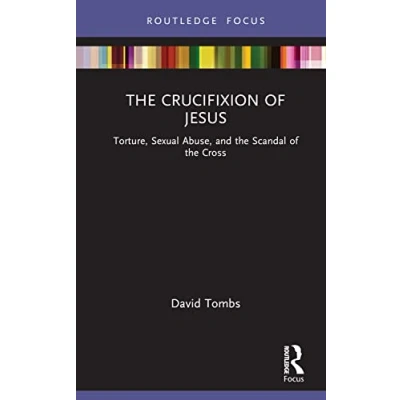 Abbildung von the Crucifixion of Jesus: Torture, Sexual Abuse, and Scandal Cross (Rape Culture, Religion Bible)