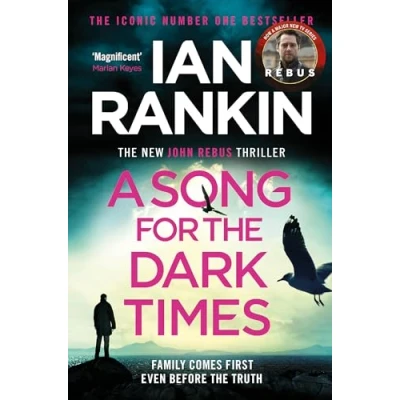 Abbildung von A Song for The Dark Times: #1 bestselling series that inspired BBC One’s Rebus (Inspector series, 23)