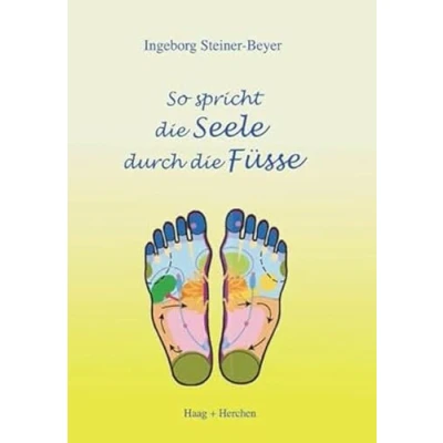 Abbildung von So spricht die Seele durch Füsse