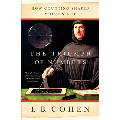 Abbildung von The Triumph of Numbers: How Counting Shaped Modern Life
