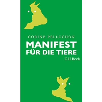 Abbildung von Manifest für die Tiere (Beck Paperback)