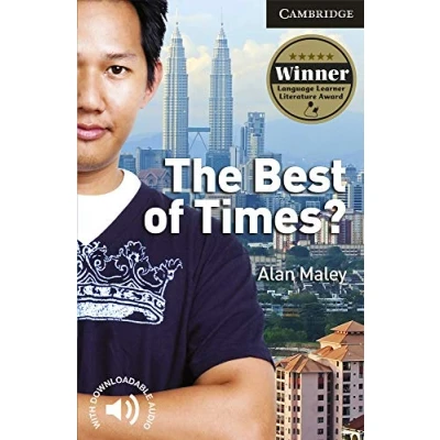 Abbildung von The Best of Times? Level 6 Advanced Student Book (Cambridge English Readers, 6)