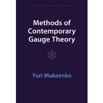 Abbildung von Methods of Contemporary Gauge Theory (Cambridge Monographs on Mathematical Physics)