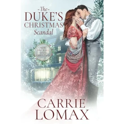 Abbildung von The Duke&#039;s Christmas Scandal: A Steamy Regency Romance