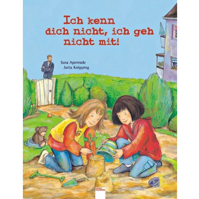 Abbildung von ich kenn dich nicht, geh nicht mit!: Drei Geschichten, die stark machen: machen. Sammelband: ... sag laut Nein; Verlauf Michi