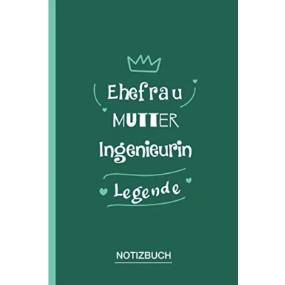 Abbildung von Ehefrau Mutter Ingenieurin Legende: A5 Notizbuch als Geschenk für eine /punktiert Geschenke zum GeburtstagGeburtstagsgeschenk Kollegin