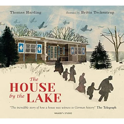 Abbildung von The House by Lake: Story of a Home and Hundred Years History (Walker Studio)