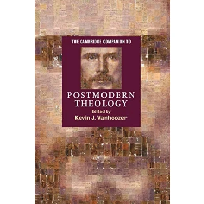Abbildung von The Cambridge Companion to Postmodern Theology (Cambridge Companions Religion)