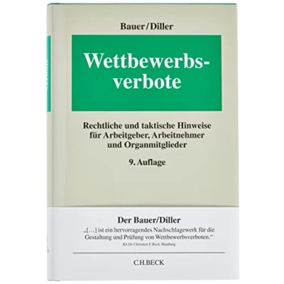 Abbildung von Wettbewerbsverbote: Rechtliche und taktische Hinweise für Arbeitgeber, Arbeitnehmer Organmitglieder (Erfurter Reihe zum Arbeitsrecht: ERA)