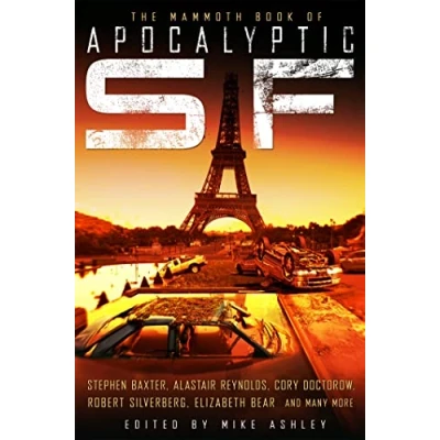 Abbildung von The Mammoth Book of Apocalyptic SF (Mammoth Books)