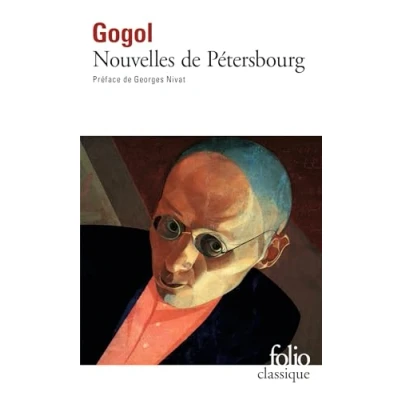 Abbildung von nouvelles de Petersbourg: Le journal d&#039;un fou, nez et autres (Folio (Gallimard))