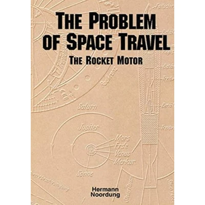 Abbildung von The Problem of Space Travel: Rocket Motor (The NASA History Series)