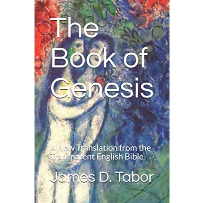 Abbildung von the Book of Genesis: A New Translation from Transparent English Bible