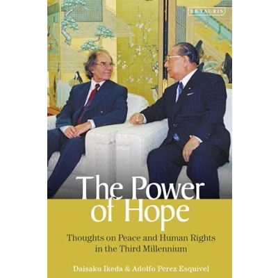 Abbildung von Power of Hope, The: Thoughts on Peace and Human Rights in the Third Millennium