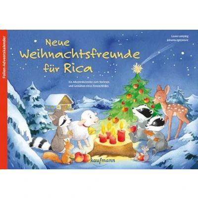 Abbildung von Neue Weihnachtsfreunde für Rica. Ein Adventskalender zum Vorlesen und Gestalten eines Fensterbildes: 2019 (Adventskalender mit Geschichten Kinder: Buch Basteln)