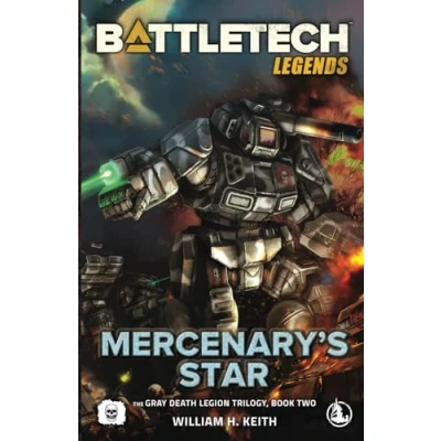 Abbildung von BattleTech Legends: Mercenary&#039;s Star: (The Gray Death Legion Trilogy, Book Two)