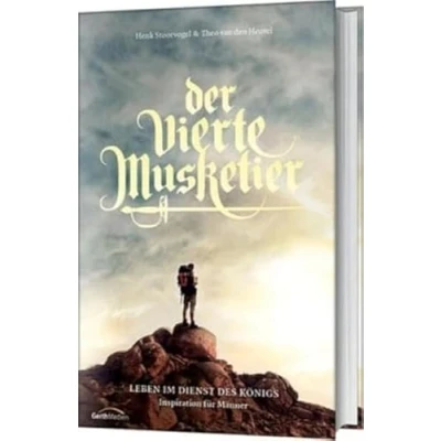 Abbildung von Der vierte Musketier: Leben im Dienst des Königs