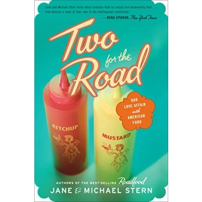 Abbildung von Two for the Road: Our Love Affair With American Food