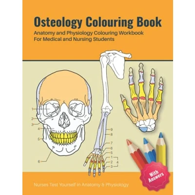 Abbildung von Osteology Colouring Book Anatomy and Physiology for Medical Nursing Students Nurses Test Yourself in Physiology: ... Osteologist coloring Work