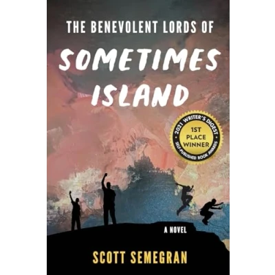 Abbildung von The Benevolent Lords of Sometimes Island: A Novel
