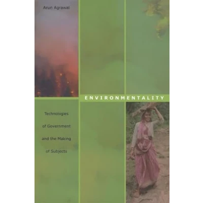 Abbildung von Environmentality: Technologies of Government and THE Making Subjects (NEW ECOLOGIES FOR TWENTY FIRST CENTURY)