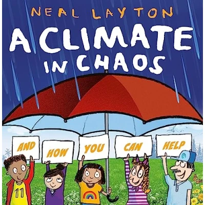 Abbildung von A Climate in Chaos: and how you can help (Eco Explorers)