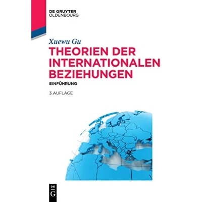 Abbildung von Theorien der Internationalen Beziehungen: Bestandsaufnahme Und Forschungsperspektiven (Politische Vierteljahresschrift Sonderhefte) (German Edition) ... Sonderhefte, 21/1990)