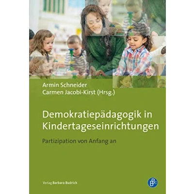Abbildung von Demokratiepädagogik in Kindertageseinrichtungen: Partizipation von Anfang an