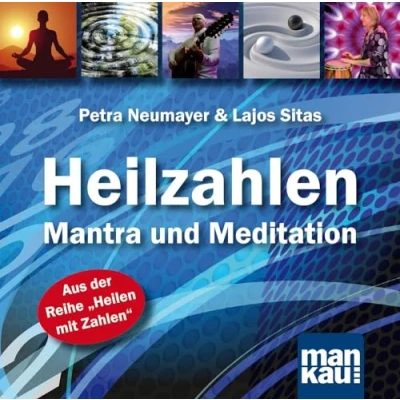 Abbildung von Heilzahlen Mantra und Meditation: San Heilzahlenmantra Einweihung in die neun Hallen der Erkenntnis