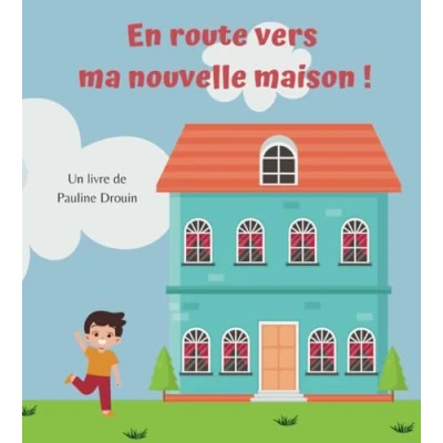 Abbildung von En route vers ma nouvelle maison !: Livre pour préparer les enfants à un déménagement et rassurer dès 3 ans (Les oisillons)
