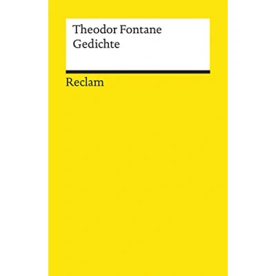 Abbildung von Gedichte: Fontane, Theodor Deutsch Lektüre, Deutsche Klassiker der Literatur (Reclams Universal Bibliothek)