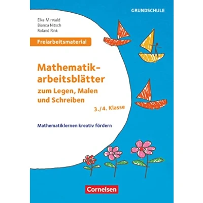 Abbildung von Freiarbeitsmaterial für die Grundschule Mathematik Klasse 3/4: Mathematikarbeitsblätter zum Legen, Malen und Schreiben Mathematiklernen kreativ ... Kopiervorlagen mit Materialien über Webcode