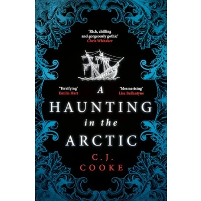 Abbildung von A Haunting in The Arctic: chilling gothic thriller from bestselling author of Lighthouse Witches and Ghost Woods