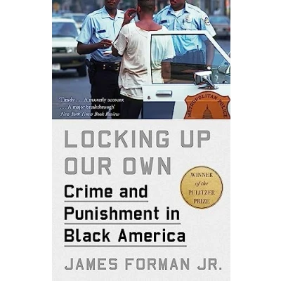 Abbildung von Locking Up Our Own: Winner of the Pulitzer Prize