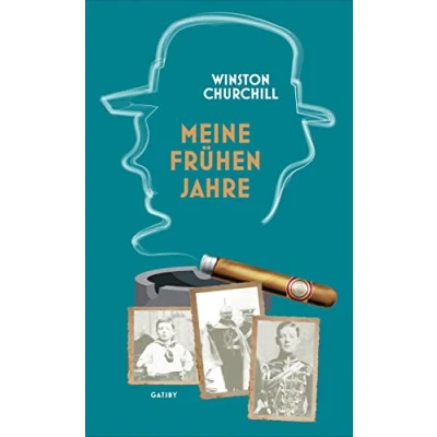 Abbildung von Meine frühen Jahre: A Roving Commission (Gatsby)