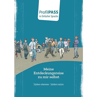 Abbildung von ProfilPASS in Einfacher Sprache: Meine Entdeckungsreise zu mir selbst