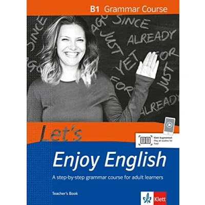 Abbildung von Let’s Enjoy English B1 Grammar Course: A step by course for adult learners. Teacher’s Book with audios (Let&#039;s English: learners)