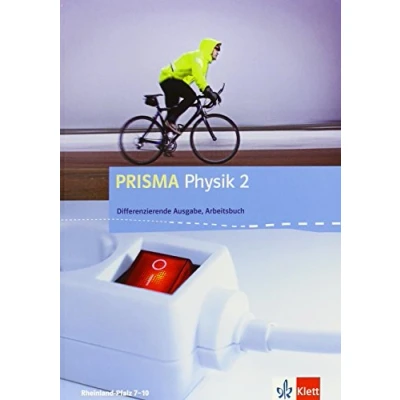 Abbildung von PRISMA Physik 2. Differenzierende Ausgabe Rheinland Pfalz: Arbeitsbuch Klasse 8/9 (PRISMA Physik. Ausgabe)