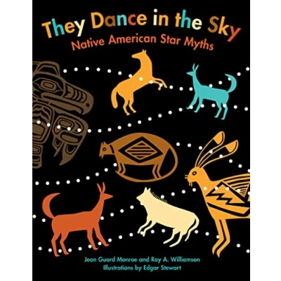Abbildung von They Dance in the Sky: Native American Star Myths