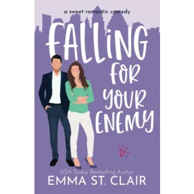 Abbildung von Falling for Your Enemy: a Sweet Romantic Comedy (Love Clichés RomCom, Band 5)