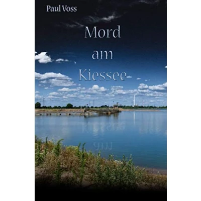 Abbildung von Mord am Kiessee (Krimis aus dem Südkreis Nienburg)
