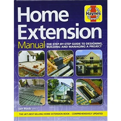 Abbildung von Home Extension Manual (3rd edition): The step by guide to planning, building and managing a project