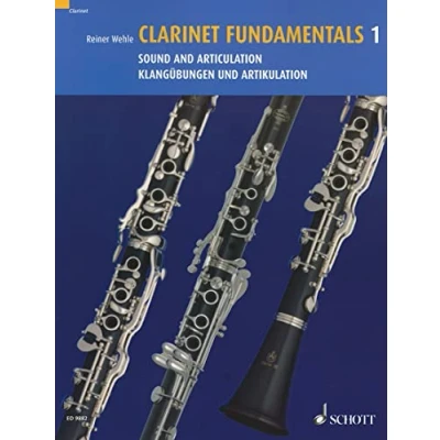 Abbildung von Clarinet Fundamentals: Klangübungen und Artikulation. Vol. 1. Klarinette.