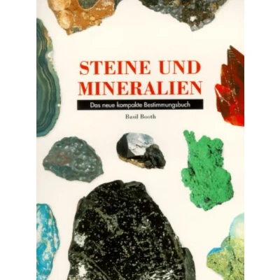 Abbildung von Steine und Mineralien. Das neue kompakte Bestimmungsbuch.