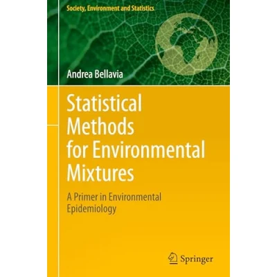Abbildung von Statistical Methods for Environmental Mixtures: A Primer in Epidemiology (Society, Environment and Statistics)