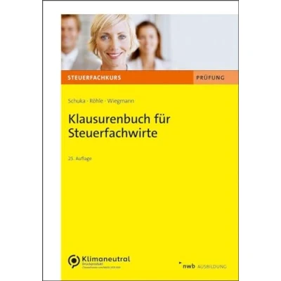 Abbildung von Klausurenbuch für Steuerfachwirte (Steuerfachkurs)