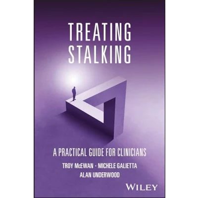 Abbildung von Treating Stalking: A Practical Guide for Clinicians