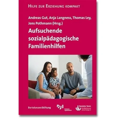 Abbildung von Aufsuchende sozialpädagogische Familienhilfen: Hilfen zur Erziehung kompakt Band 1 (Hilfen (HzE))